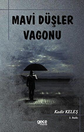 Mavi Düşler Vagonu