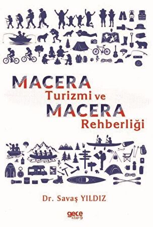 Macera Turizmi ve Macera Rehberliği