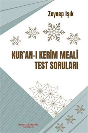 Kur'an-ı Kerim Meali Test Soruları / Zeynep Işık