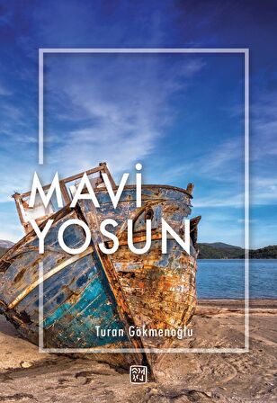 Mavi Yosun - Turan Gökmenoğlu