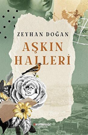 Aşkın Halleri / Zeyhan Doğan
