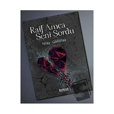 Raif Amca Seni Sordu