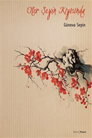 Her Şeyin Kıyısında / Günova Sepin