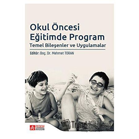 Okul Öncesi Eğitimde Program