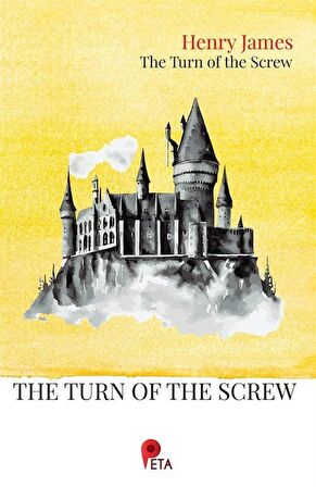 The Turn of The Screw / Henry James