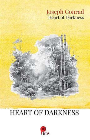 Heart of Darkness / Joseph Conrad