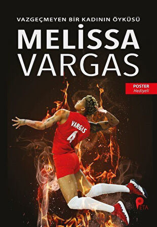 Melissa Vargas / Vazgeçmeyen Bir Kadının Öyküsü / Can Eren