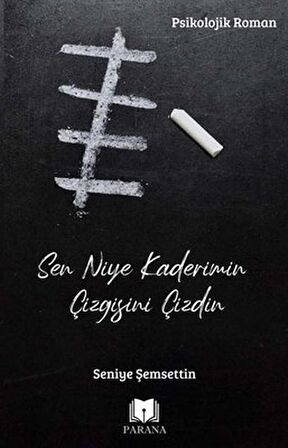 Sen Niye Kaderimin Çizgisini Çizdin