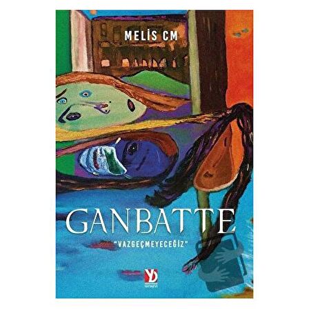 Ganbatte