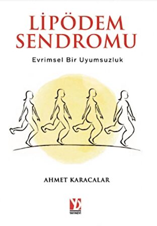 Lipödem Sendromu: Evrimsel Bir Uyumsuzluk