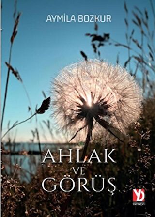 Ahlak ve Görüş