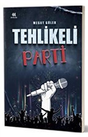 Tehlikeli Parti