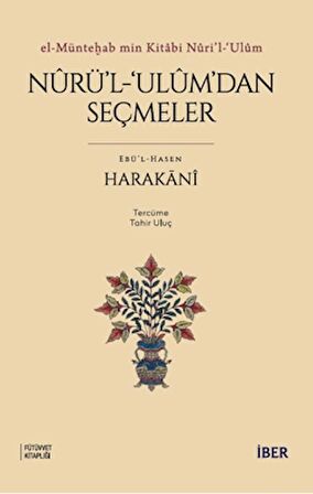 Nurü’l-ʿulum’dan Seçmeler