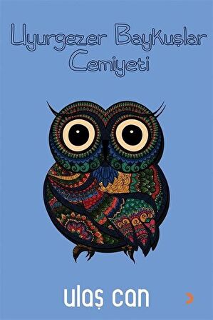 Uyurgezer Baykuşlar Cemiyeti