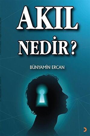 Akıl Nedir?