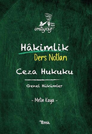 İmtiyaz Hakimlik Ders Notları Ceza Hukuku Genel Hükümler