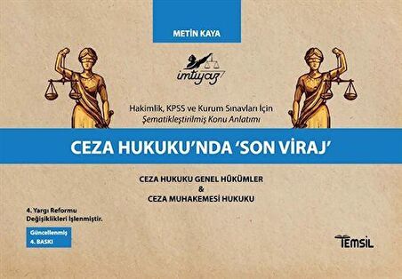 Ceza Hukukunda Son Viraj