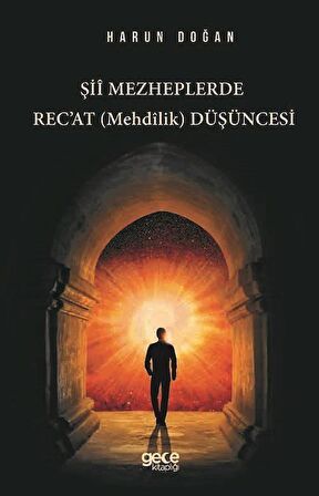 Şii Mezheplerde Rec'at (Mehdilik) Düşüncesi