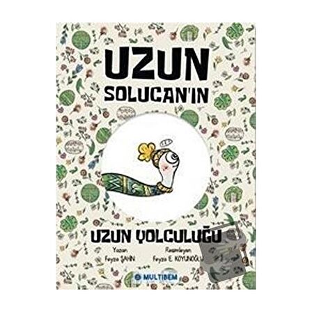 Uzun Solucan'ın Uzun Yolculuğu