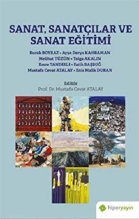 Sanat, Sanatçılar ve Sanat Eğitimi