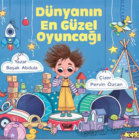 Dünyanın En Güzel Oyuncağı