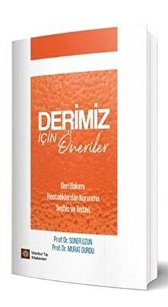 Derimiz İçin Öneriler