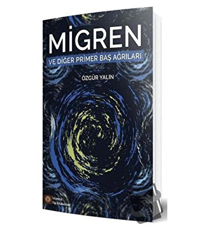 Migren ve Diğer Primer Baş Ağrıları