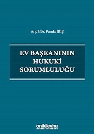 Ev Başkanının Hukuki Sorumluluğu