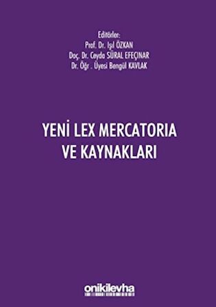 Yeni Lex Mercatoria ve Kaynakları