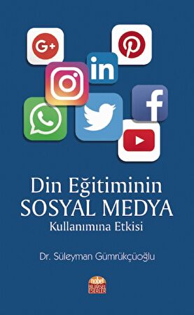 Din Eğitiminin Sosyal Medya Kullanımına Etkisi