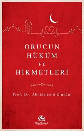 Orucun Hüküm ve Hikmetleri