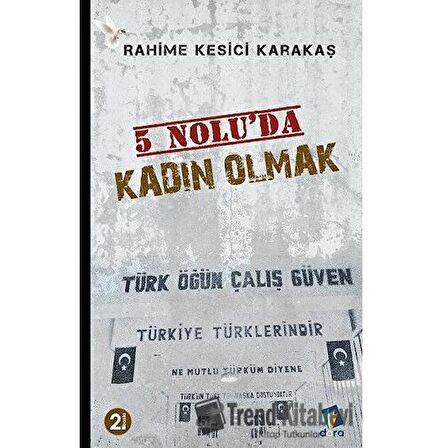 5 Nolu’da Kadın Olmak