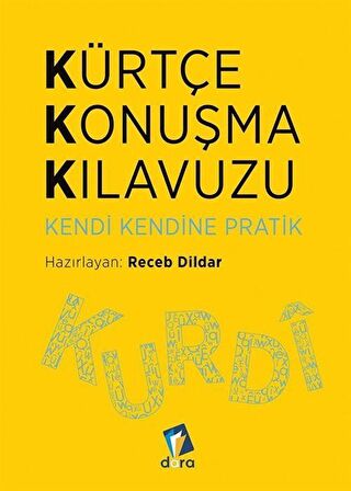 Kürtçe Konuşma Kılavuzu - Kendi Kendine