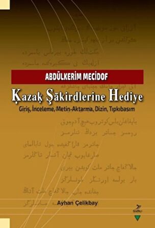 Kazak Şakirdlerine Hediye