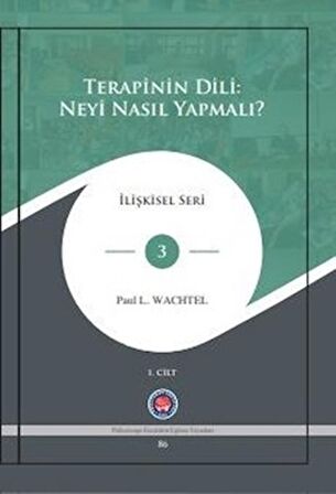 Terapinin Dili: Neyi Nasıl Yapmalı? (2 Cilt Takım)