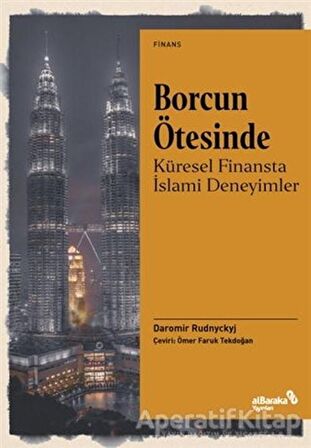 Borcun Ötesinde: Küresel Finansta İslami Deneyimler