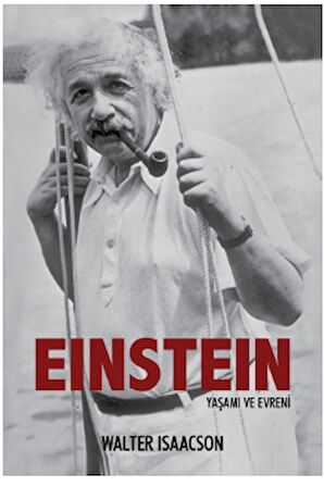 EINSTEIN (YAŞAMI VE EVRENİ)