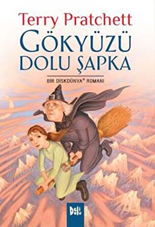 Disk Dünya 32: Gökyüzü Dolu Şapka