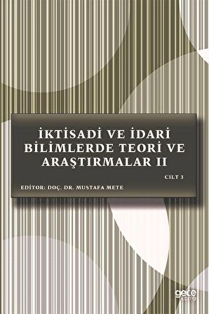 İktisadi ve İdari Bilimlerde Teori ve Araştırmalar 2 Cilt 3