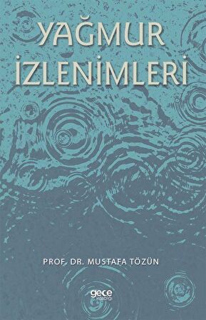 Yağmur İzlenimleri