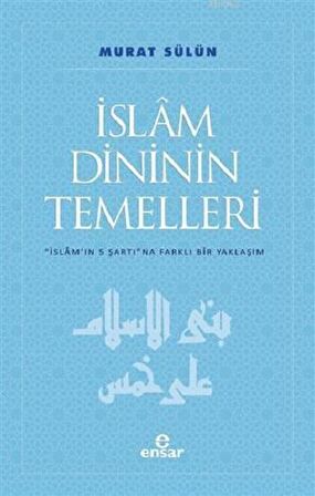 İslam Dininin Temelleri