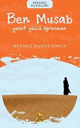 Ben Musab – Yusuf Yüzlü Öğretmen