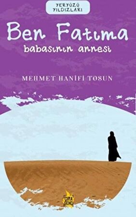 Ben Fatıma – Babasının Annesi