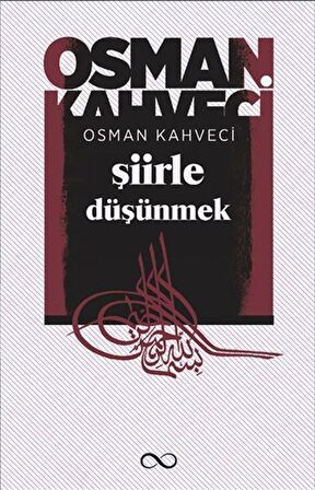 Şiirle Düşünmek