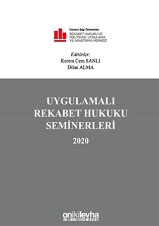 Uygulamalı Rekabet Hukuku Seminerleri 2020