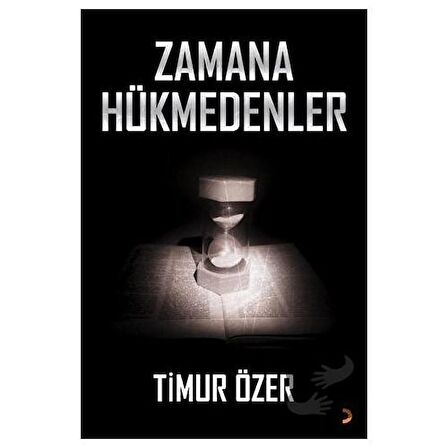 Zamana Hükmedenler