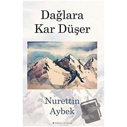 Dağlara Kar Düşer