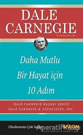 Daha Mutlu Bir Hayat İçin 10 Adım