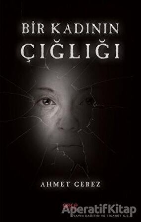 Bir Kadının Çığlığı