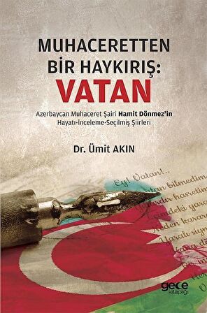 Muhaceretten Bir Haykırış: Vatan